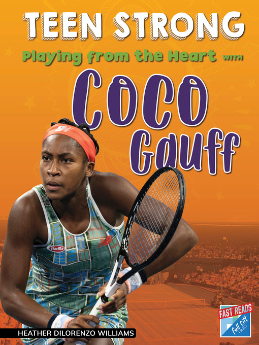 Heather DiLorenzo Williams创作的Playing from the Heart with Coco Gauff作品的详细信息 - 可供借阅